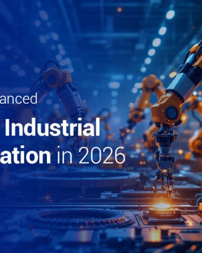 The Role of Advanced Robotics in Industrial Transformation in 2026